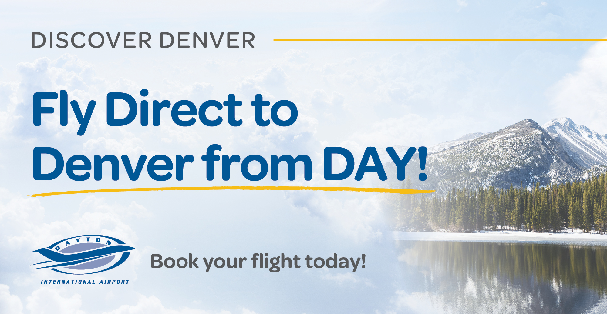 Discover Denver Fly Direct to Denver from DAY! | Book your flight today!