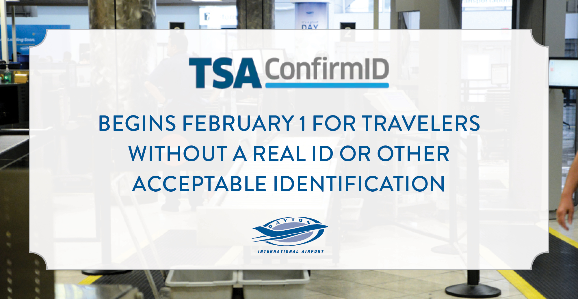 TSA ConfirmID begins February 1 for travelers without a REAL ID or other acceptable identification